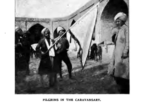 PILGRIMS IN THE CARAVANSARY