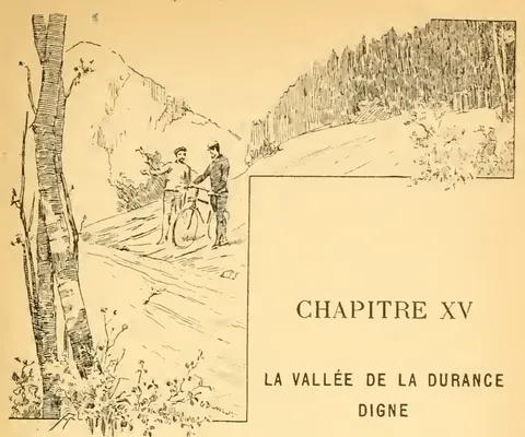 CHAPITRE XV LA VALLÉE DE LA DURANCE DIGNE