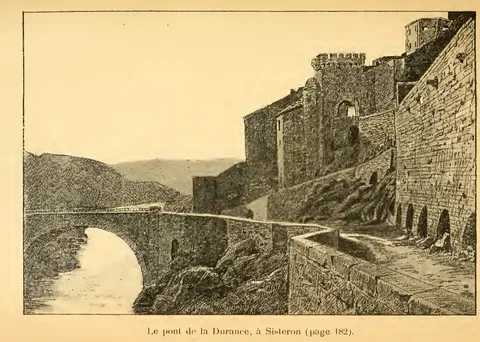 Le pont de la Durance, à Sisteron (page 192)