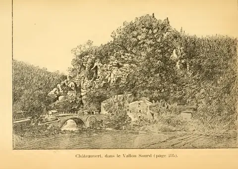 Châteauvert, dans le Vallon Sourd (page 234).