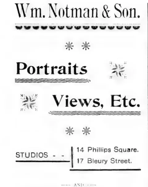 Wm. Notman & Son Portraits and Views