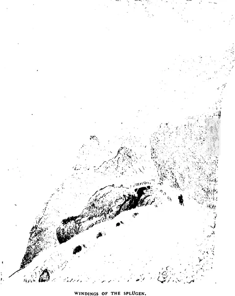 WINDINGS OF THE SPLÜGEN