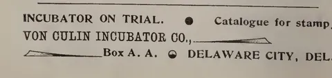 Von Culin Incubator Co. Advertisement.
