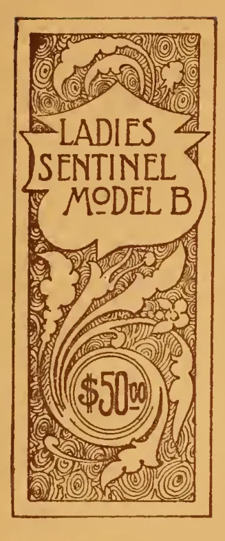 Ladies Sentinel Model B $50.00