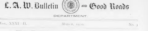 L.A.W. Bulletin and Good Roads Department