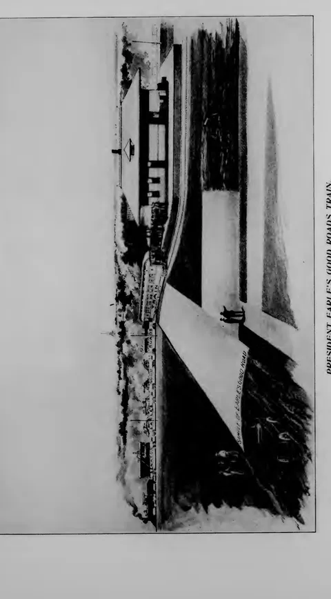 President Earle's Good Roads Train