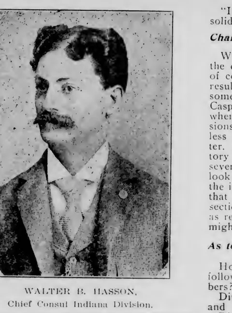 Walter B. Hasson, Chief Consul Indiana Division