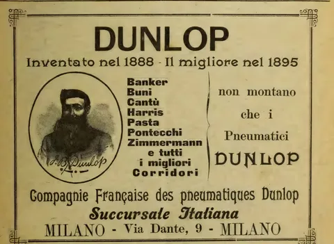 Dunlop, Inventato nel 1888. Il migliore nel 1895.