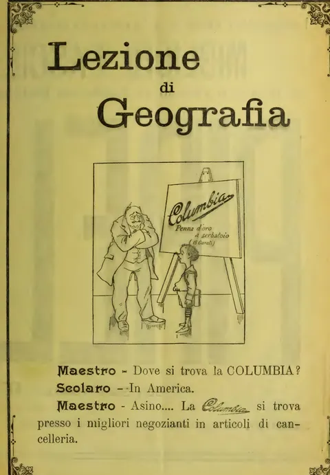 Lezione di Geografia, Columbia, Penna d'oro a serbatoio
