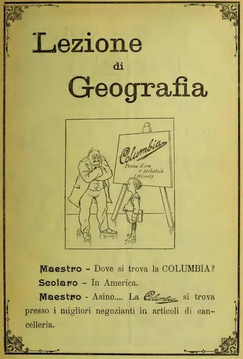 Lezione di Geografia, Columbia Penna d'oro