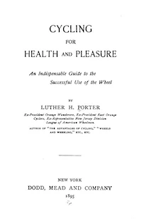 Cycling For Health And Pleasure L Porter cover