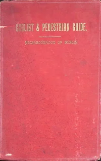 Cyclist And Pedestrian Guide Neighbourhood Of Dublin  R J Mercredy cover