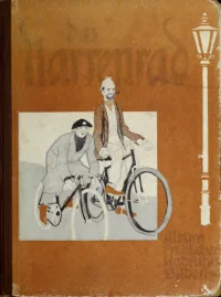 Das Narrenrad: Album frohlicher Radfahrbilder cover