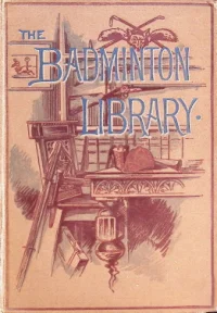 The Badminton Library Cycling 1887 cover