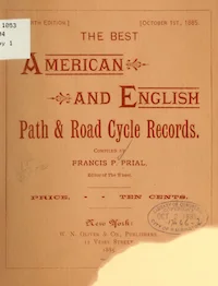 The Best American And English Path And Road Cycle Records F Prial 1885 cover