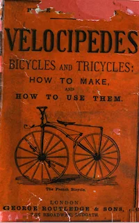Velocipedes Bicycles And Tricycles How To Make cover
